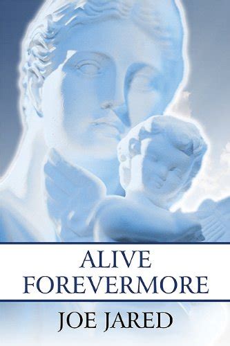 alive forevermore a lyrical paraphrase of the book of revelation PDF